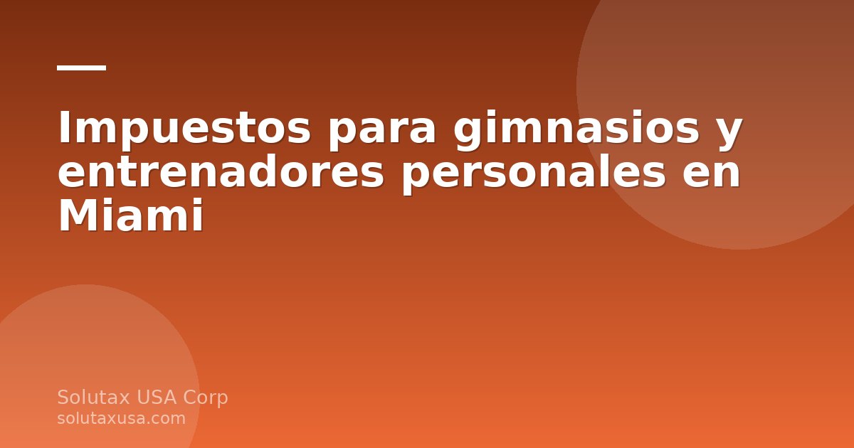 Entrenador personal atendiendo a un cliente en un gimnasio de Miami, con planillas de ingresos y documentos de impuesto…