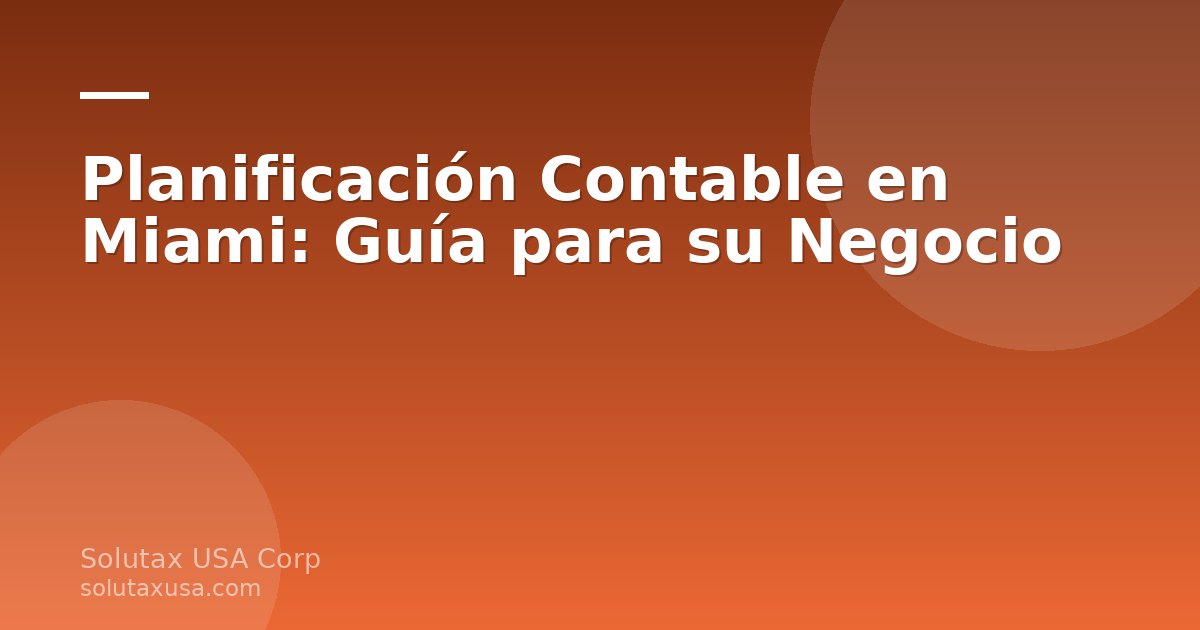 Planificación contable para negocios en Miami: estados financieros, calculadora y documentos sobre un escritorio de ofi…