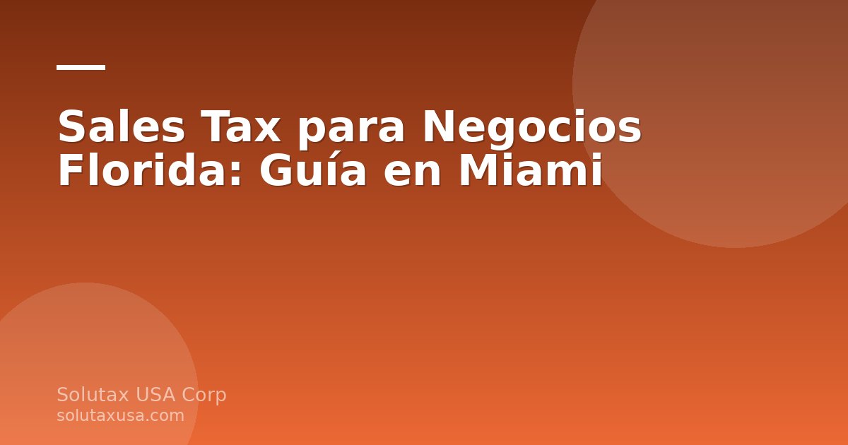 Negocios en Miami revisando el sales tax de Florida en una computadora