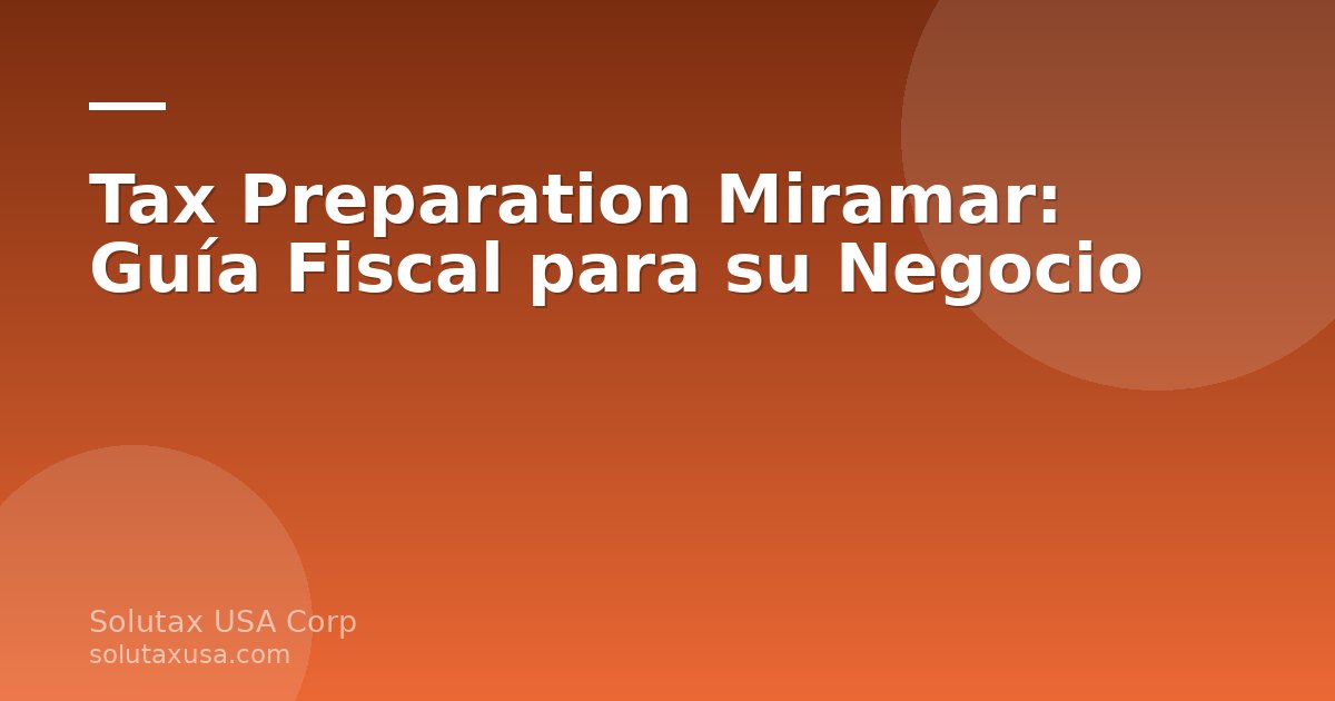 Especialista en tax preparation en Miramar revisando documentos fiscales con un dueño de negocio en Miami